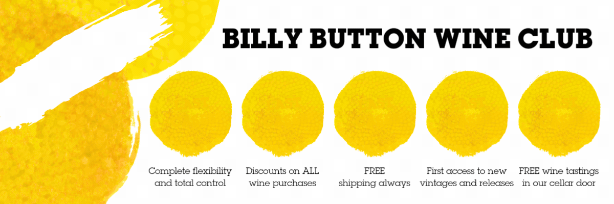 Join Billy Button Wine Club